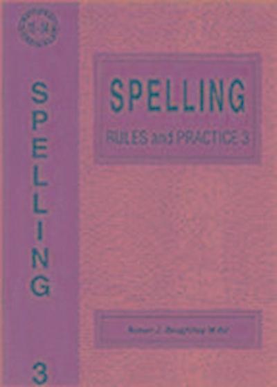 Spelling Rules and Practice