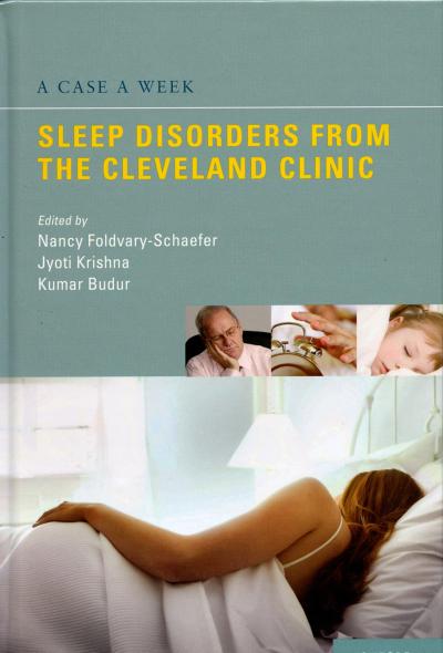 A Case a Week: Sleep Disorders from the Cleveland Clinic