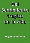 Del sentimiento trágico de la vida