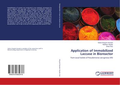 Application of Immobilized Laccase in Bioreactor