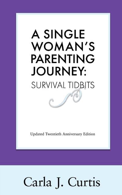 A Single Woman’s Parenting Journey