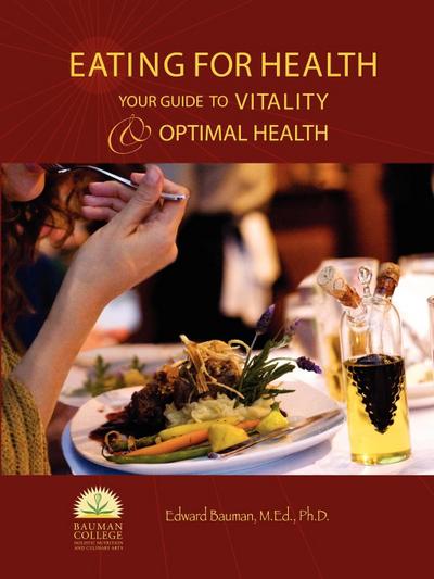 Eating For Health(TM)