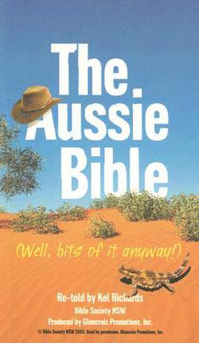 The Aussie Bible: Well, Bits of It Anyway!