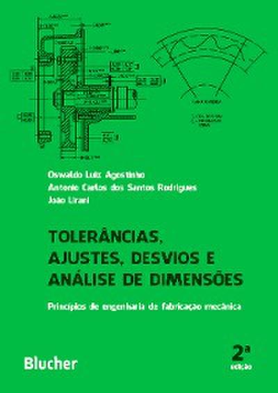 Tolerâncias, ajustes, desvios e análise de dimensões