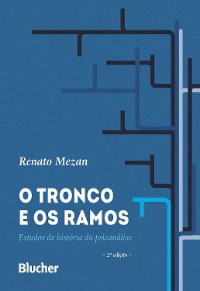O Tronco e os Ramos