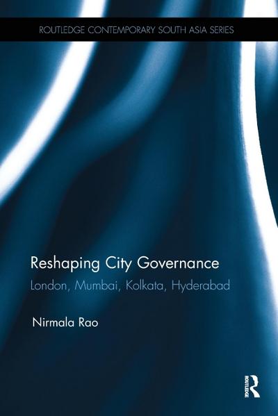 Reshaping City Governance