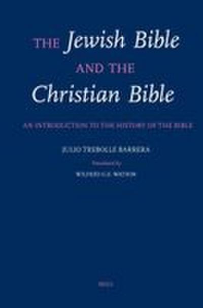 The Jewish Bible and the Christian Bible