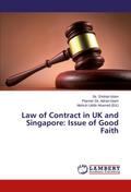 Law of Contract in UK and Singapore: Issue of Good Faith