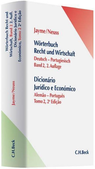 Wörterbuch Recht und Wirtschaft Band II:  Deutsch - Portugiesisch