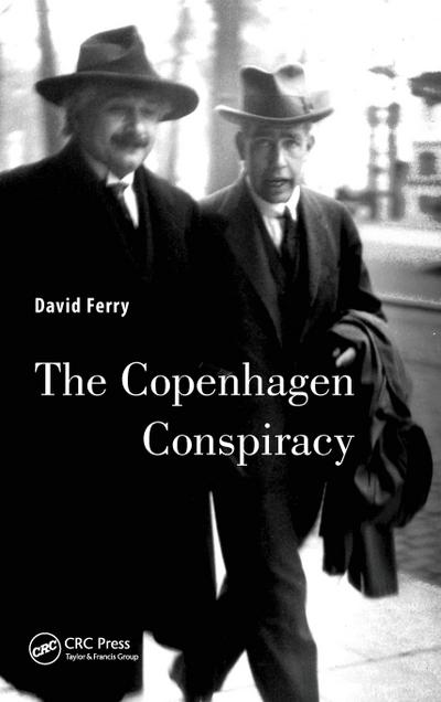 The Copenhagen Conspiracy
