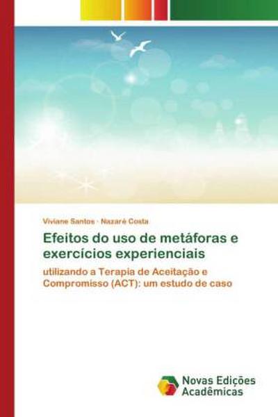 Efeitos do uso de metáforas e exercícios experienciais