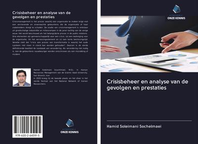 Crisisbeheer en analyse van de gevolgen en prestaties
