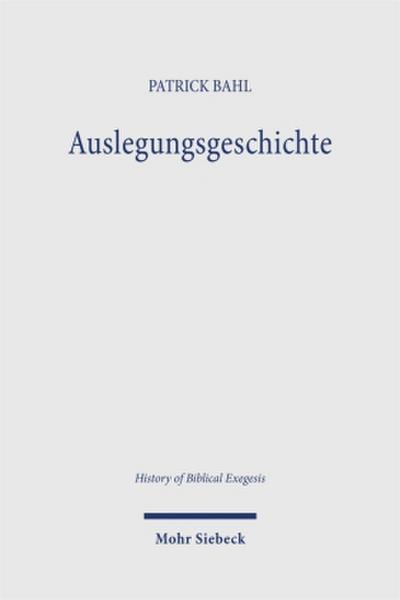 Auslegungsgeschichte