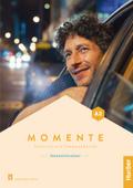 Momente A2: Deutsch als Fremdsprache / Intensivtra ...
