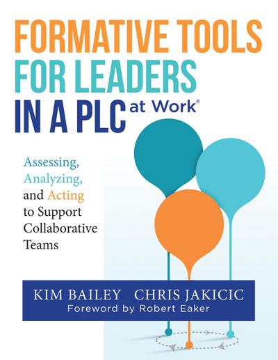 Formative Tools for Leaders in a PLC at Work¿