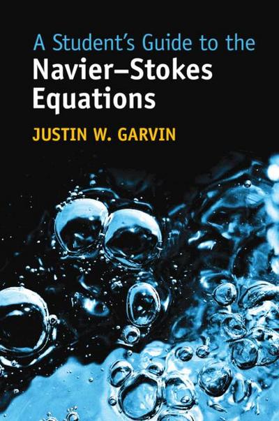 A Student’s Guide to the Navier-Stokes Equations