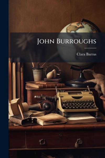 John Burroughs