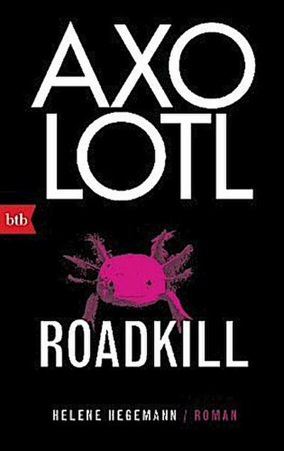 Axolotl Roadkill
