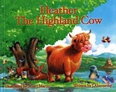 Abernethy, J: Heather the Highland Cow
