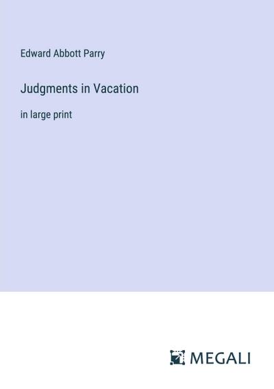 Judgments in Vacation