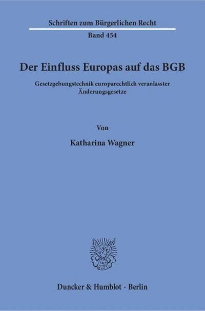 Der Einfluss Europas auf das BGB.