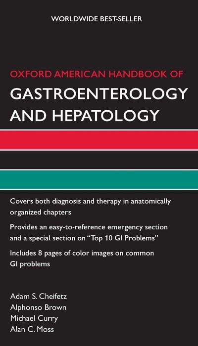 Oxford American Handbook of Gastroenterology and Hepatology