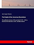 The Pulpit of the American Revolution