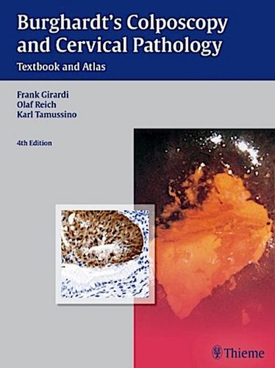 Burghardt’s Colposcopy and Cervical Pathology