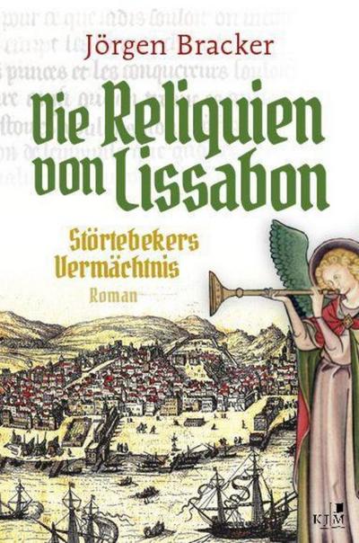 Die Reliquien von Lissabon - Störtebekers Vermächtnis
