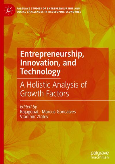 Entrepreneurship, Innovation, and Technology