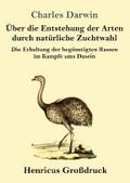 Über die Entstehung der Arten durch natürliche Zuc