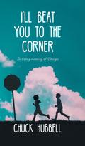 I’ll Beat You to the Corner