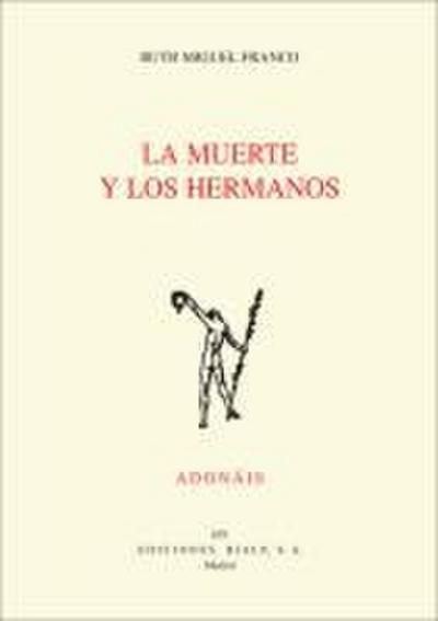 La muerte y los hermanos