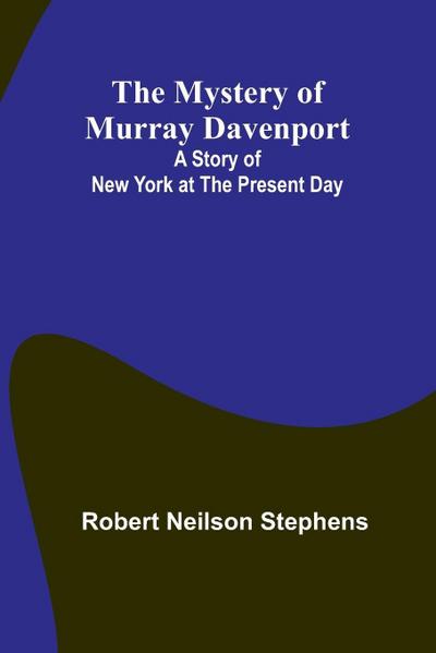 The Mystery of Murray Davenport