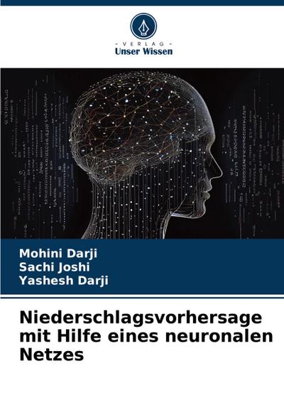 Niederschlagsvorhersage mit Hilfe eines neuronalen Netzes