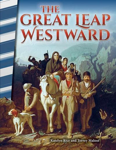 The Great Leap Westward