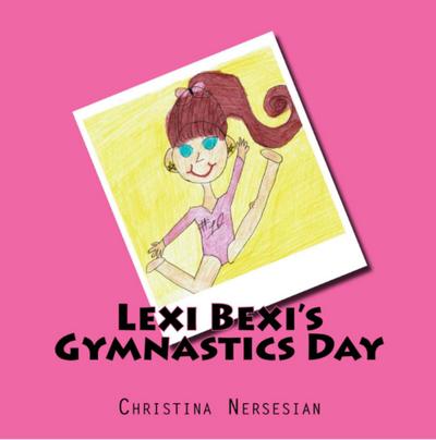Lexi Bexi’s Gymnastics Day