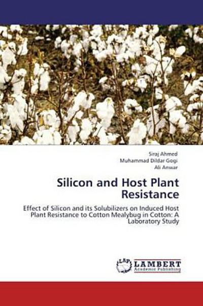 Silicon and Host Plant Resistance