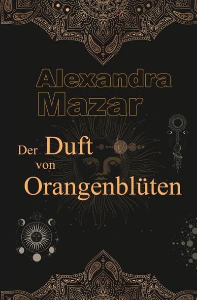 Der Duft von Orangenblüten