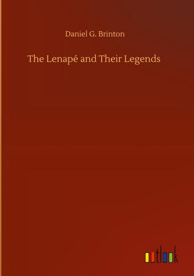 The Lenapé and Their Legends