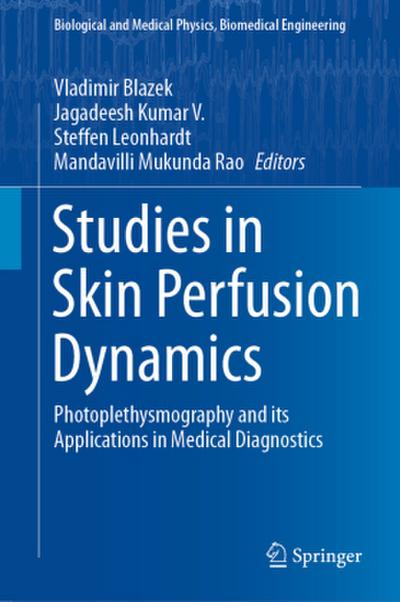 Studies in Skin Perfusion Dynamics