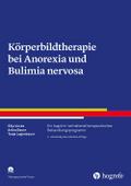 Körperbildtherapie bei Anorexia und Bulimia nervosa