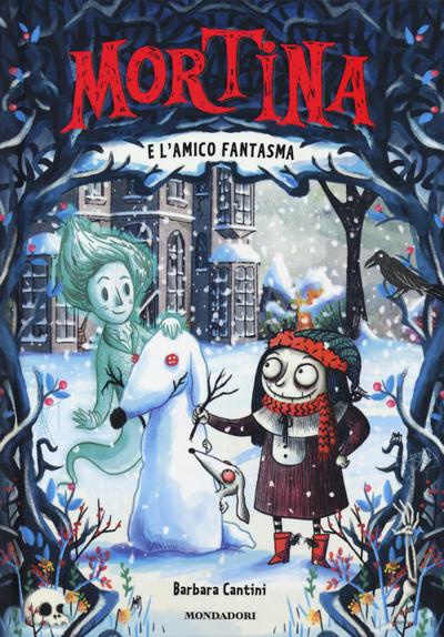 Mortina e l’amico fantasma