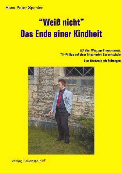 "Weiß nicht". Das Ende einer Kindheit