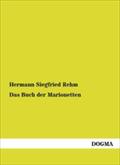 Das Buch der Marionetten Hermann Siegfried Rehm Author