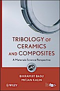 Tribology of Ceramics and Composites