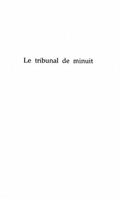 LE TRIBUNAL DE MINUIT