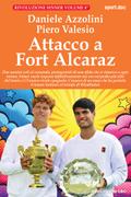 Attacco a Fort Alcaraz