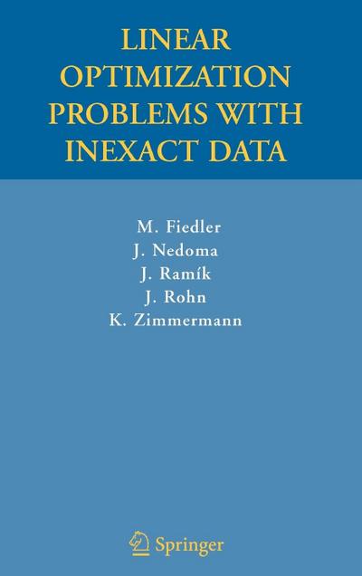 Linear Optimization Problems with Inexact Data