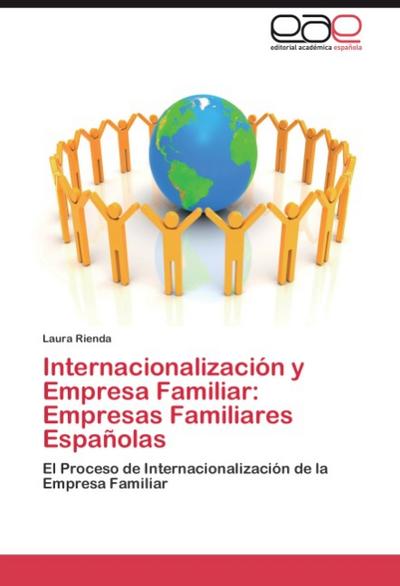 Internacionalización y Empresa Familiar: Empresas Familiares Españolas